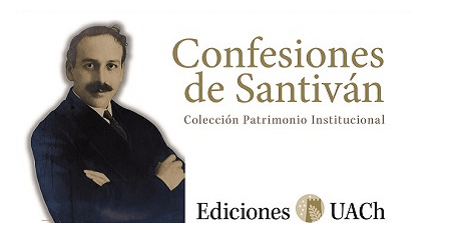 Ediciones UACh reedita memorias del Premio Nacional de Literatura Fernando Santiván