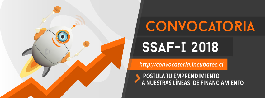 IncubatecUFRO abre convocatoria Fondo SSAF-I para emprendedores del país