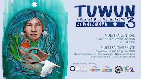 Desde el 4 al 7 de septiembre se realizará la muestra central de la tercera versión de TUWUN Muestra de Cine Indígena de Wallmapu 2018